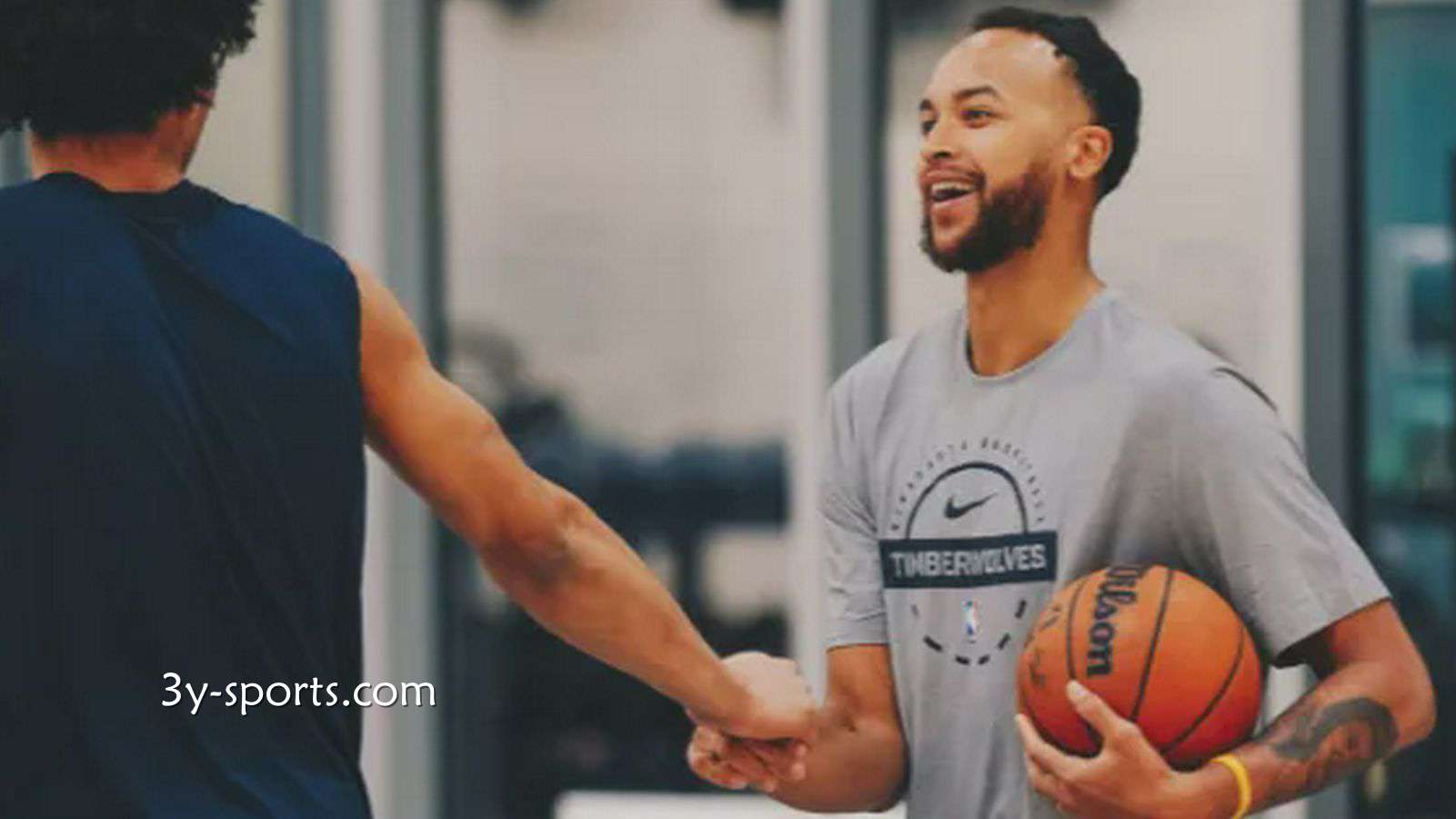 三亿体育专业分析：李凯尔｜很高兴能重回森林狼 芬奇是最懂我的教练